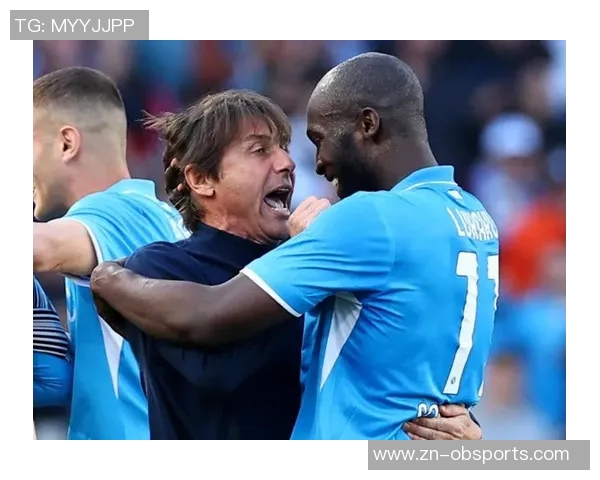 孔蒂谈卢卡库回归与体测结果希望以正确方式战胜米兰